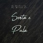 Senta e Pula (Explicit)