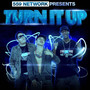 Turn It Up (feat. Rich Nix & Andy P)