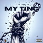 My Ting (Explicit)