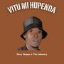 VITU MI HUPENDA