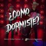 Como Dormiste? (feat. Grupo Alto Komando) [Explicit]