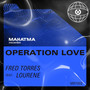 Operation Love (feat. Lourene)