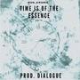 Time is of the Essence (Explicit)