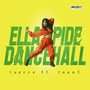 Ella Pide Dancehall