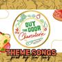 Out The Door Charcuterie Theme Songs