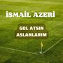 Gol Atsın Aslanlarım