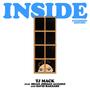 Inside (feat. TJ Mack) [Extended Version]