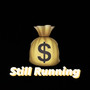 Still Running (Explicit)