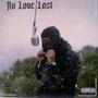 No love lost (Explicit)