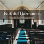 Faithful Harmonies Box Arrangement