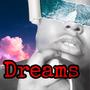 Dreams (Explicit)