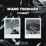 Wang Tshwara (Explicit)