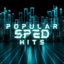 Popular Sped Hits (Explicit)