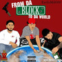 From da Block To da World (Explicit)