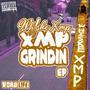 XMP Grindin (Explicit)