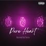 Pure Heart (Deluxe) [Explicit]