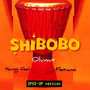 Shibobo (Sped up Version)