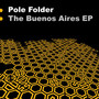 The Buenos Aires EP