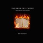 The Dark Catechisms