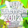 Best Of Ultra Mix 2002