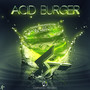 Acid Burger