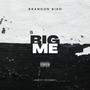 Big Me (Explicit)