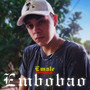 Embobao (Explicit)