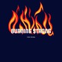 Burning strong