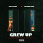 Grew Up (Explicit)