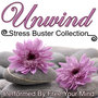 Unwind: Stress Buster Collection