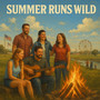 Summer Runs Wild