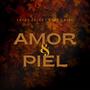 Amor y piel (feat. Lucas Cejas)