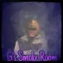 G's Smoke Room (Explicit)