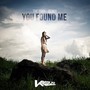 You Found Me (Kasum Remix)