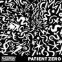 Patient Zero (Explicit)