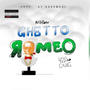 GHETTO ROMEO (Explicit)