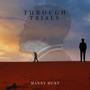 Through Trials
