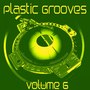 Plastic Grooves, Vol. 6