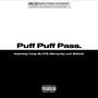 Puff Puff Pass (Explicit)