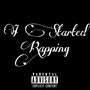 Started Rapping (Explicit)