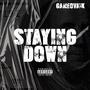 Stayin Down (Explicit)