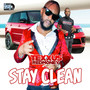 Stay Clean (Explicit)