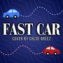 Fast Car
