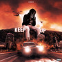 Keep Up (Explicit)