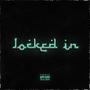 Locked In (Explicit)