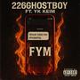 FYM (feat. YK Keim) [Explicit]