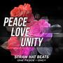 Peace, Love, Unity (Explicit)