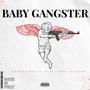 Baby Gangster (Explicit)
