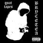 Goat Tapes (Explicit)