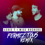 Fermez Tous (Remix) [Explicit]